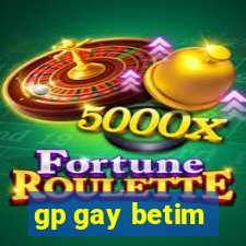 gp gay betim